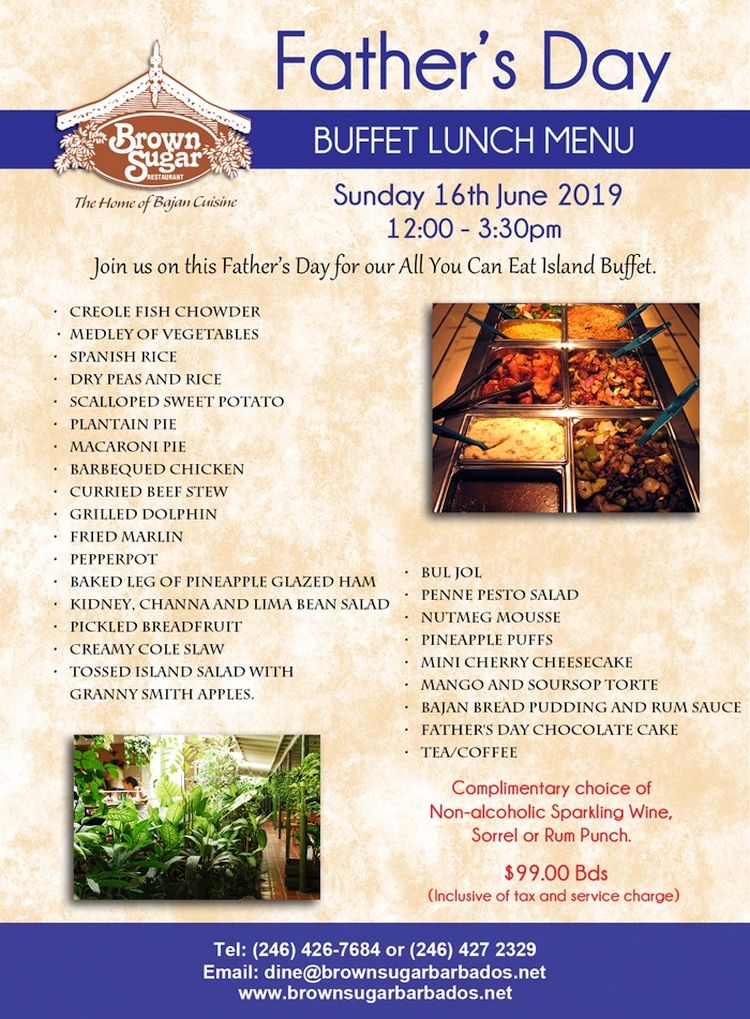Father's Day Buffet Lunch at Brown Sugar What's On In Barbados 20190616
